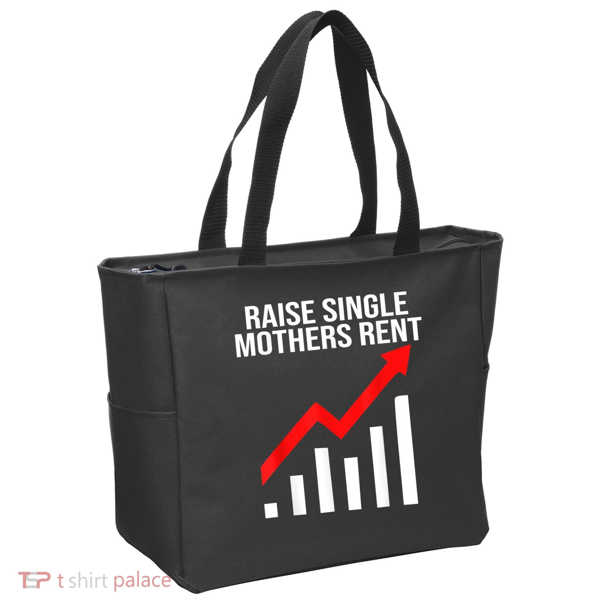 Raise Single Mothers Rent Tote Bag