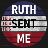 Ruth Sent Me Notorious Ruth Bader Ginsburg I Dissent Women Backpack thumb 2