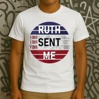 Ruth Sent Me Notorious Ruth Bader Ginsburg I Dissent Women T-Shirt thumb 3