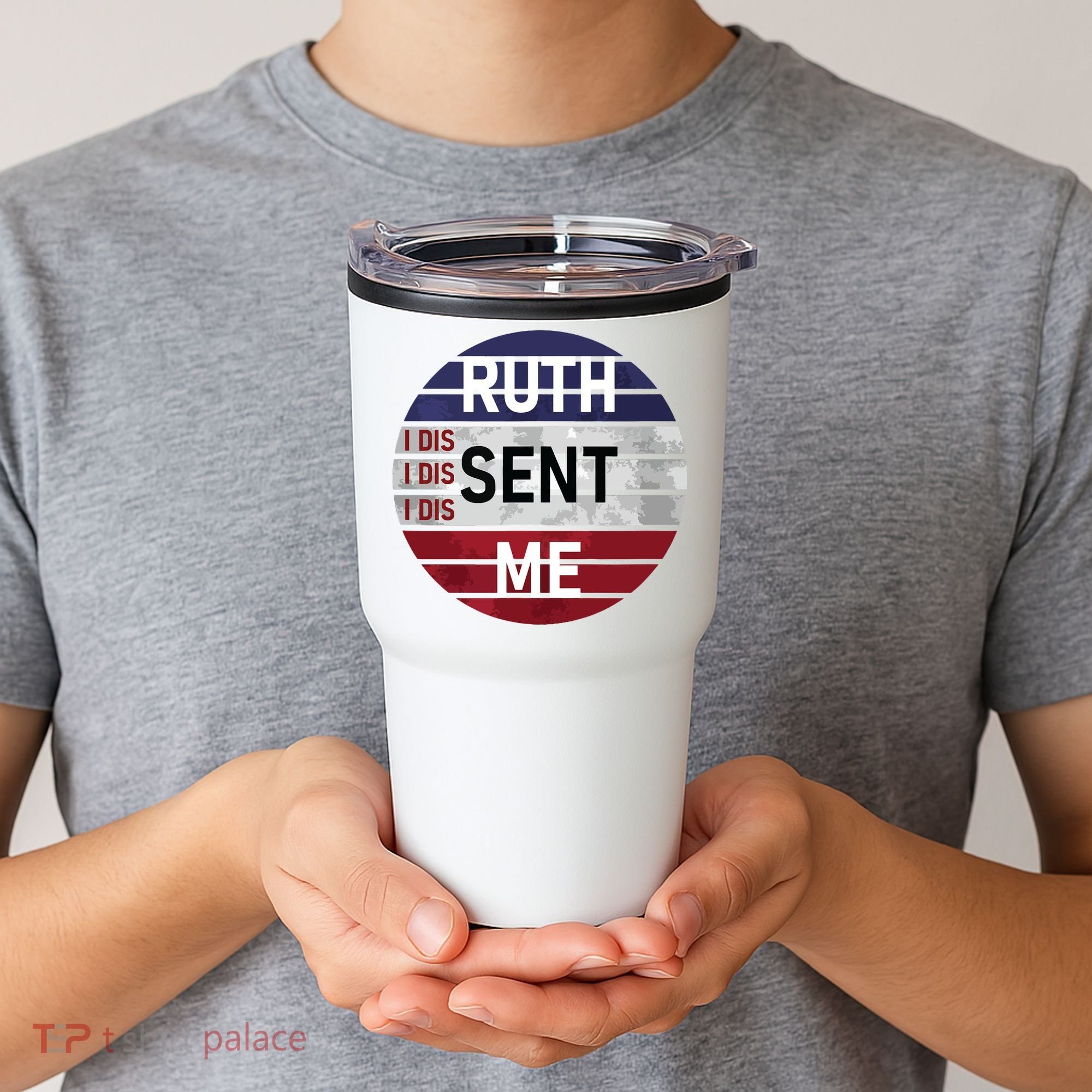 Ruth Sent Me Notorious Ruth Bader Ginsburg I Dissent Women Tumbler