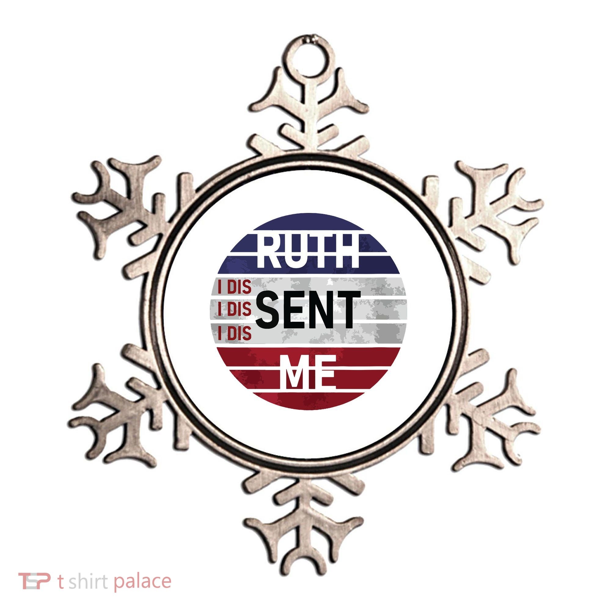 Ruth Sent Me Notorious Ruth Bader Ginsburg I Dissent Women Ornament