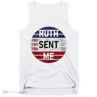 Ruth Sent Me Notorious Ruth Bader Ginsburg I Dissent Women Tank Top thumb 0