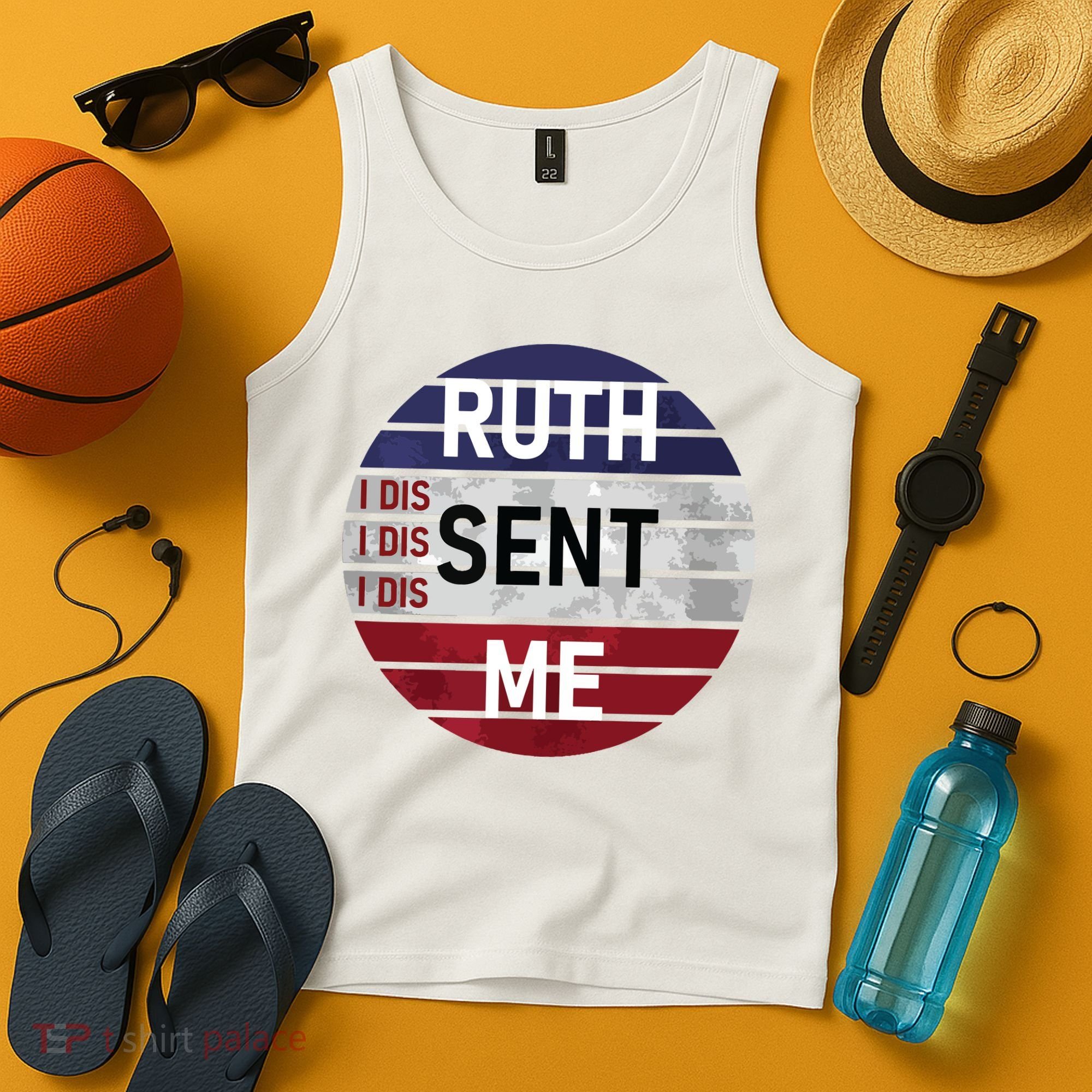 Ruth Sent Me Notorious Ruth Bader Ginsburg I Dissent Women Tank Top