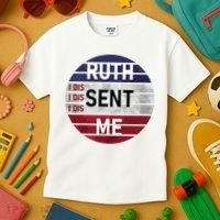 Ruth Sent Me Notorious Ruth Bader Ginsburg I Dissent Women Kids T-Shirt thumb 3