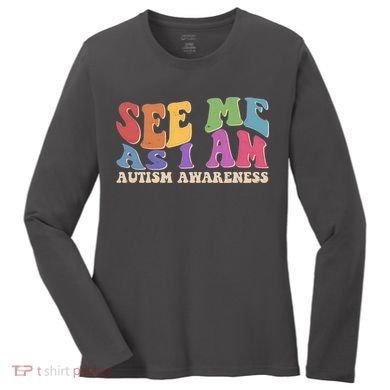 Retro See Me As I Am Autism Awareness Women's Long Sleeve Shirt