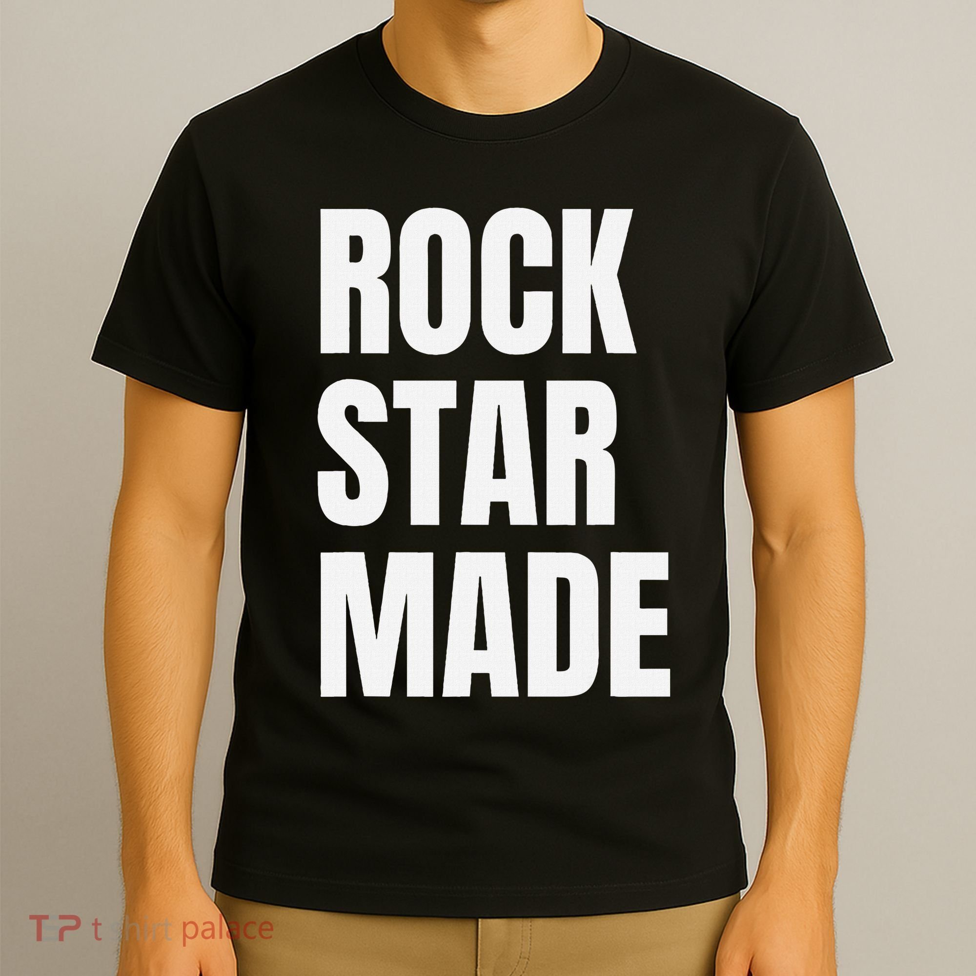Rock Star Made Rockstar Made Rap Hip Hop Trap T-Shirt