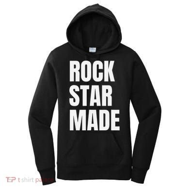 Rock Star Made Rockstar Made Rap Hip Hop Trap Women's Hoodie