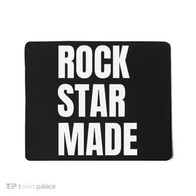 Rock Star Made Rockstar Made Rap Hip Hop Trap Mousepad