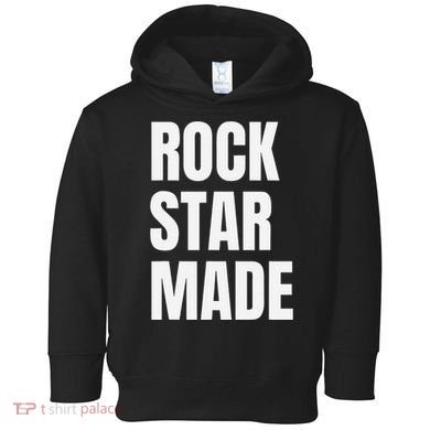 Rock Star Made Rockstar Made Rap Hip Hop Trap Toddler Hoodie