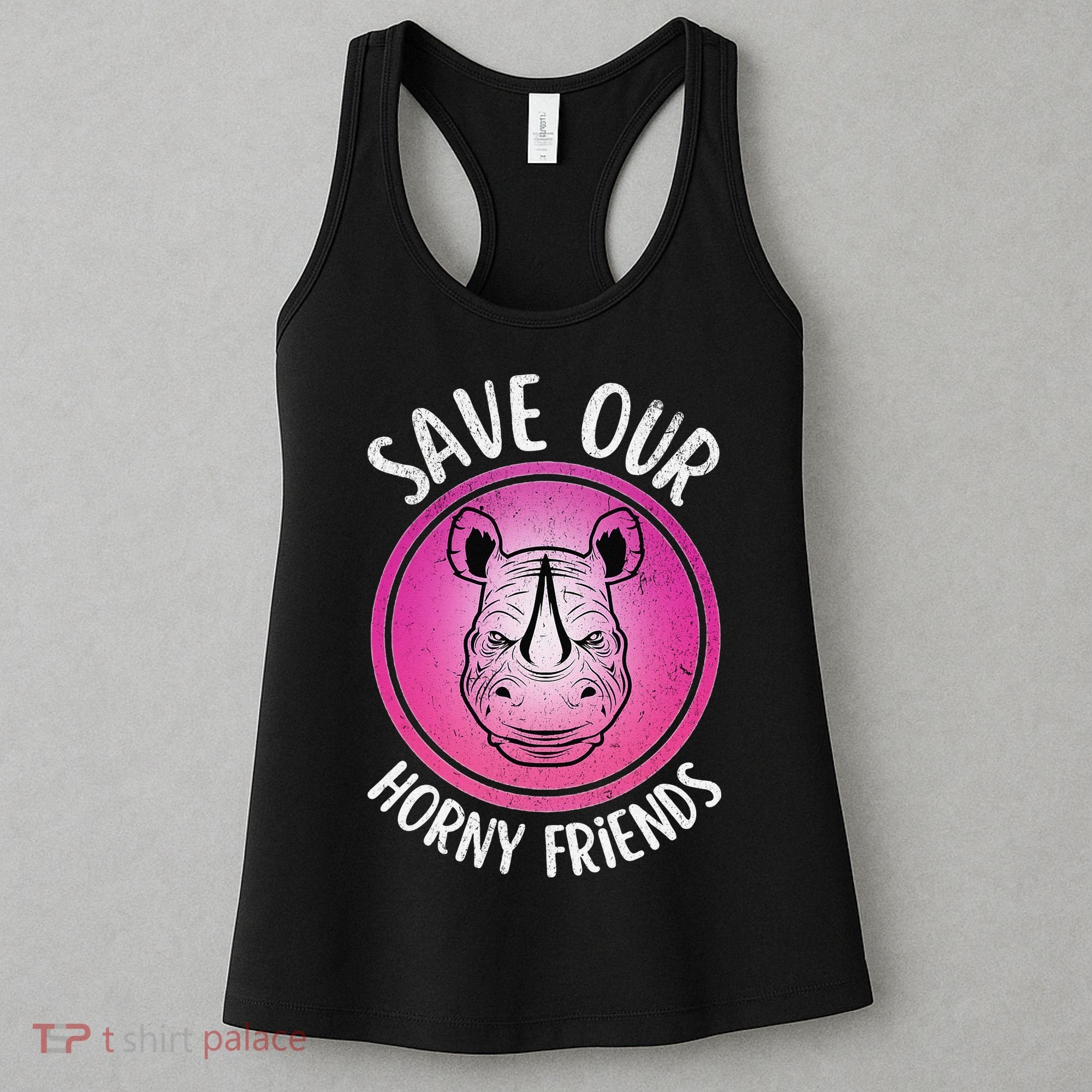 Rhino Save Our Horny Friends Funny Rhinoceros Women's Tank Top