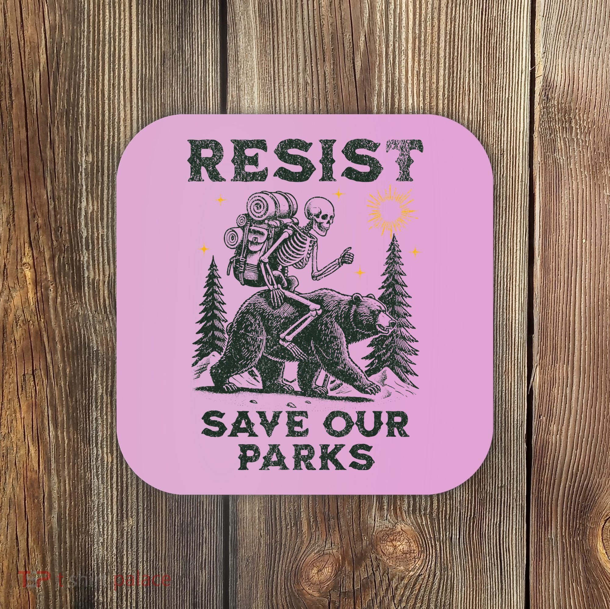 Resist Save Our Parks Alt US National Parks Bear Coaster