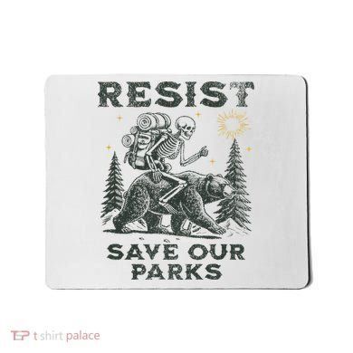 Resist Save Our Parks Alt Us National Parks Bear Mousepad