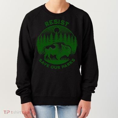 Resist Save Our Parks Bison Buffalo Women's Sweatshirt