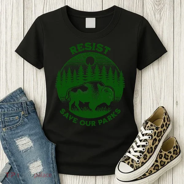 Resist Save Our Parks Bison Buffalo Women's T-Shirt