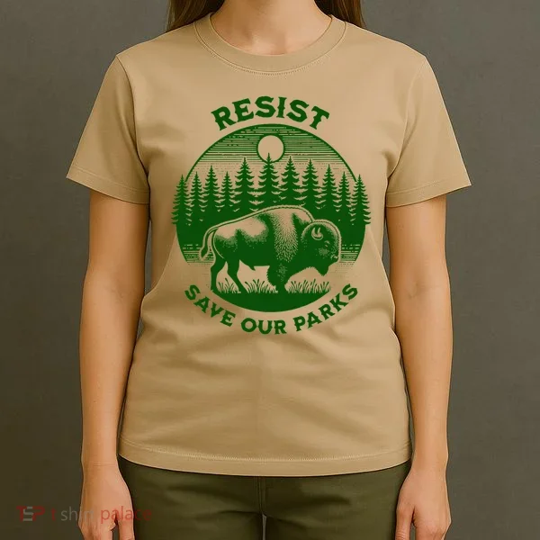 Resist Save Our Parks Bison Buffalo T-Shirt