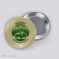 Resist Save Our Parks Bison Buffalo Button thumb 0