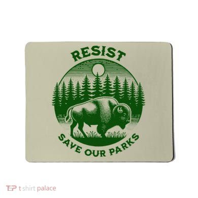 Resist Save Our Parks Bison Buffalo Mousepad