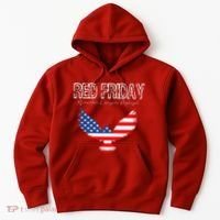 R.E.D. Support Our Troops Wear Red On Friday Hoodie thumb 0