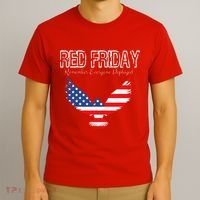 R.E.D. Support Our Troops Wear Red On Friday T-Shirt thumb 3