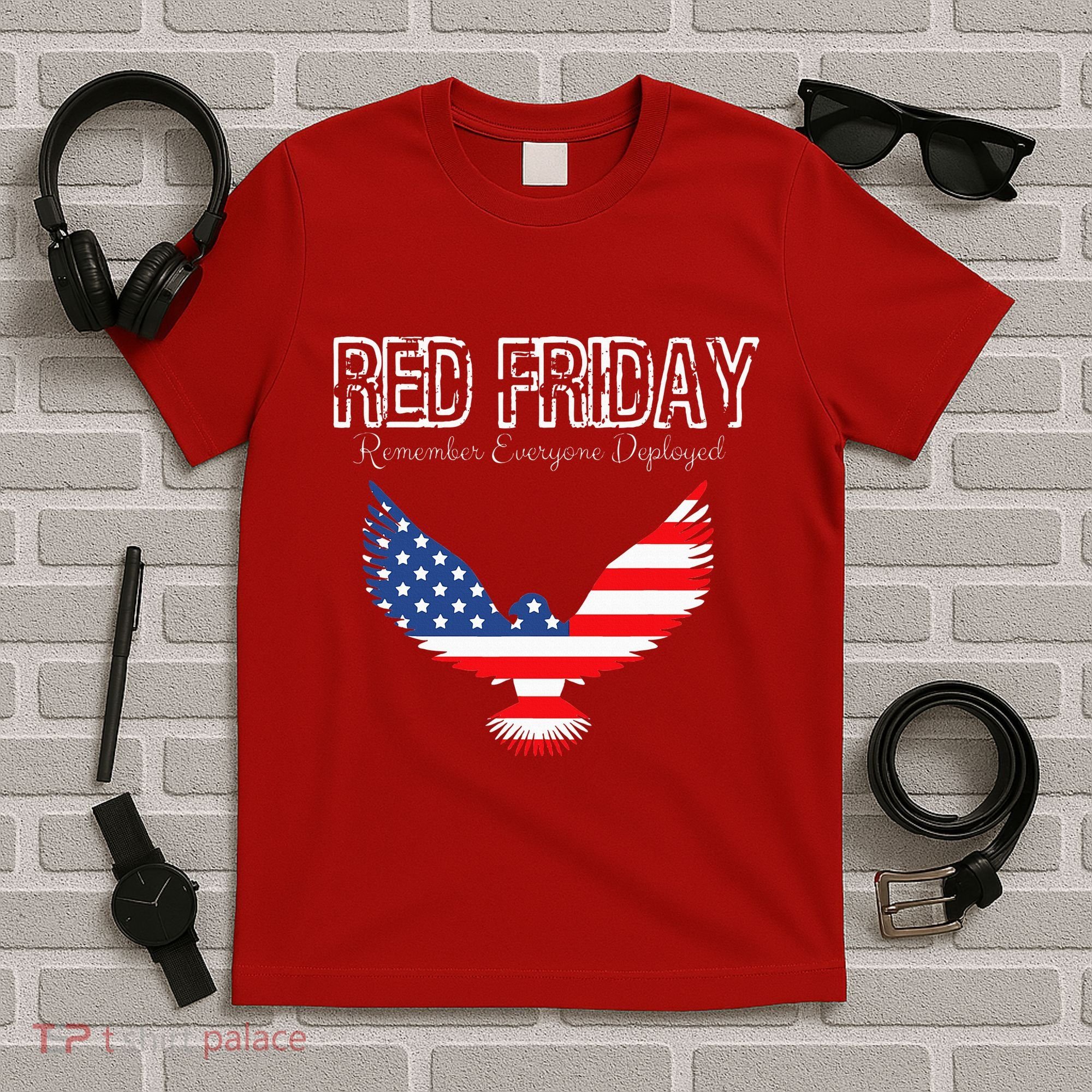 R.E.D. Support Our Troops Wear Red On Friday T-Shirt