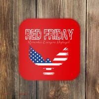 R.E.D. Support Our Troops Wear Red On Friday Coaster thumb 0