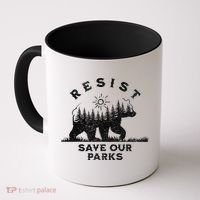 Resist Save Our Parks Us Alt National Parks Bear Silhouette Coffee Mug thumb 0