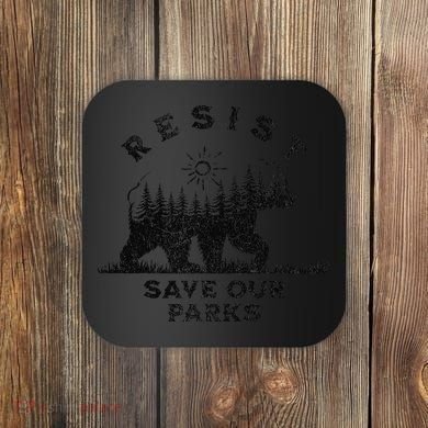 Resist Save Our Parks Us Alt National Parks Bear Silhouette Coaster