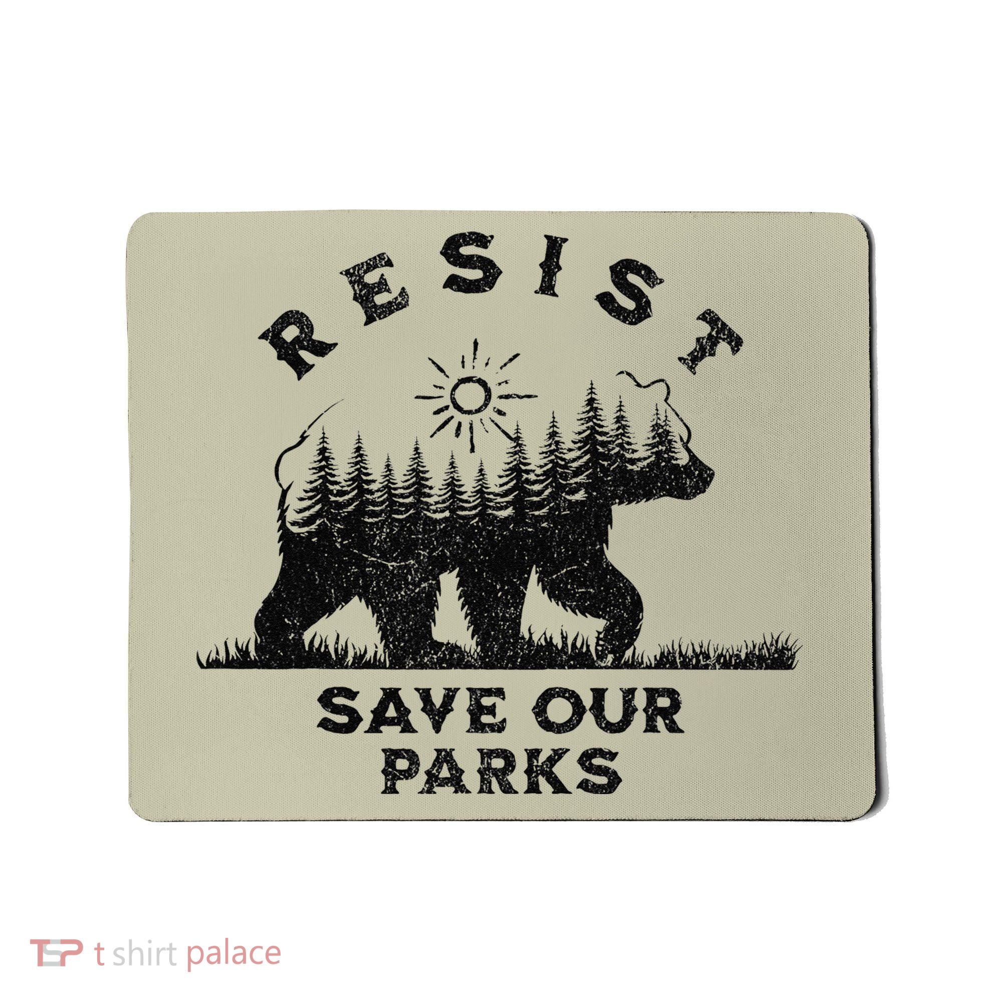 Resist Save Our Parks Us Alt National Parks Bear Silhouette Mousepad