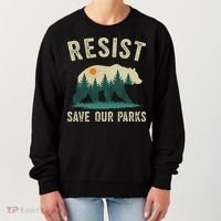 Resist Save Our Parks Alt US National Parks Bear Nature Gift Women's Sweatshirt thumb 0