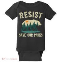 Resist Save Our Parks Alt US National Parks Bear Nature Gift Baby Bodysuit thumb 0