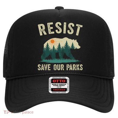 Resist Save Our Parks Alt US National Parks Bear Nature Gift Hat