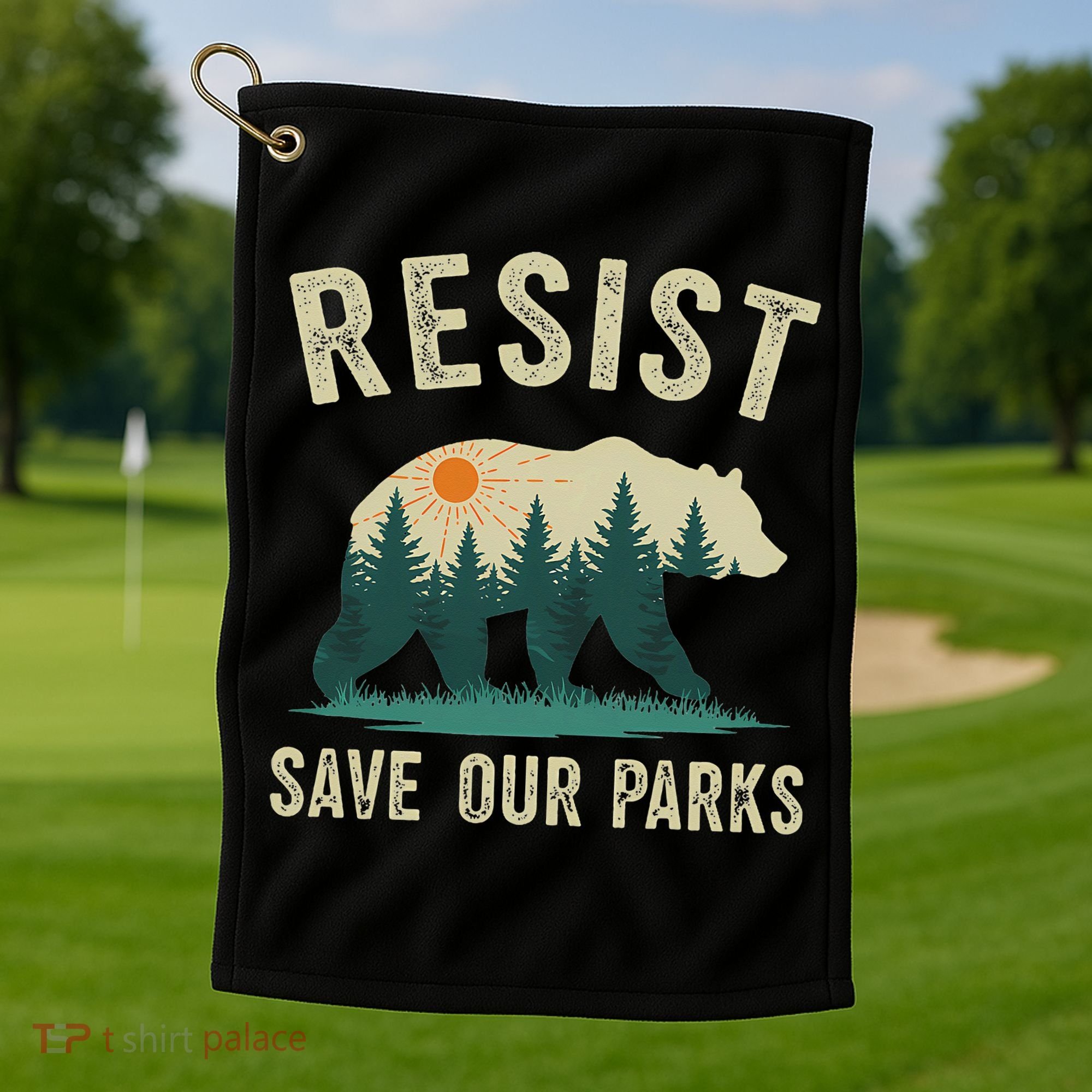 Resist Save Our Parks Alt US National Parks Bear Nature Gift Golf Towel