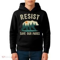 Resist Save Our Parks Alt US National Parks Bear Nature Gift Kids Hoodie thumb 4