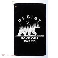 Resist Save Our Parks Us National Parks Bear Alt Souvenir Golf Towel thumb 0