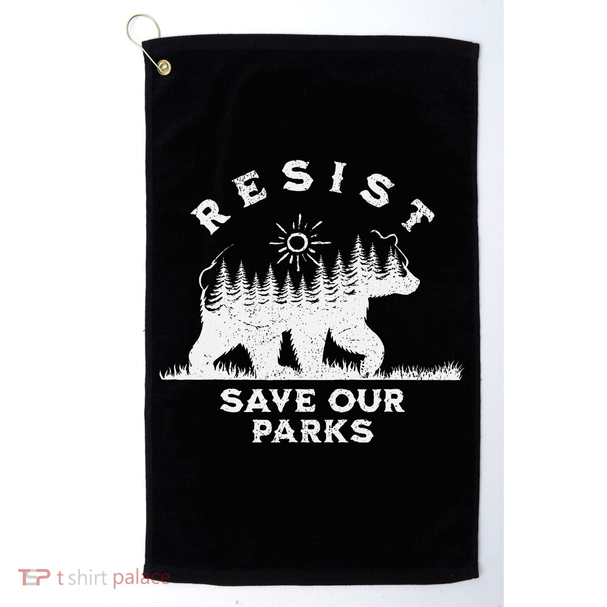 Resist Save Our Parks Us National Parks Bear Alt Souvenir Golf Towel