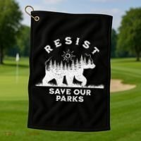 Resist Save Our Parks Us National Parks Bear Alt Souvenir Golf Towel thumb 1