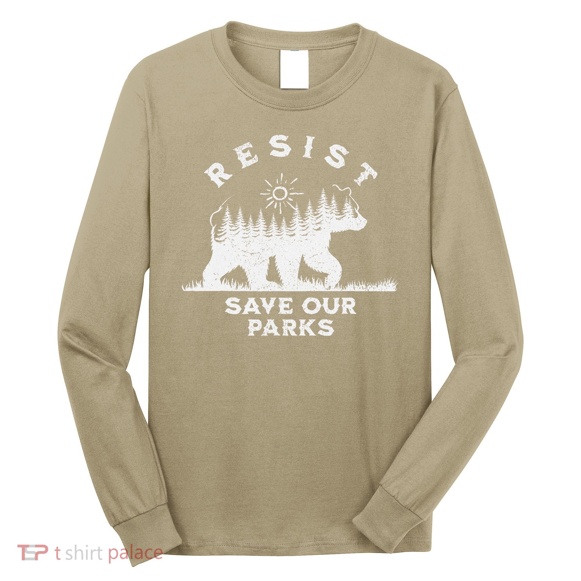 Resist Save Our Parks Us National Parks Bear Alt Souvenir Long Sleeve Shirt