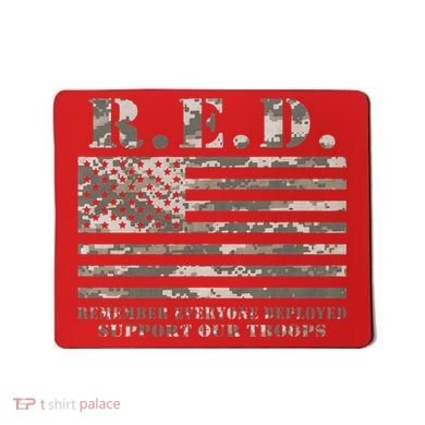 RED Support Our Troops Wear Red On Friday Military Mousepad