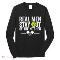 Real Stay Out Of The Kitchen Long Sleeve Shirt thumb 0