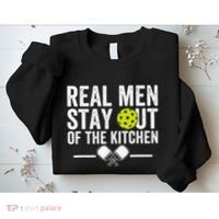 Real Stay Out Of The Kitchen Sweatshirt thumb 2