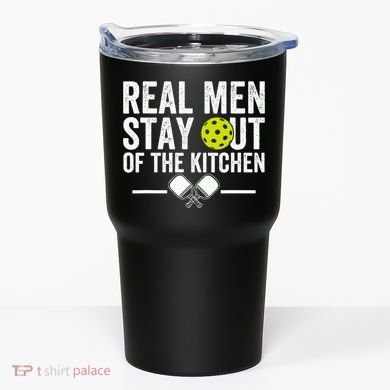 Real Stay Out Of The Kitchen Tumbler