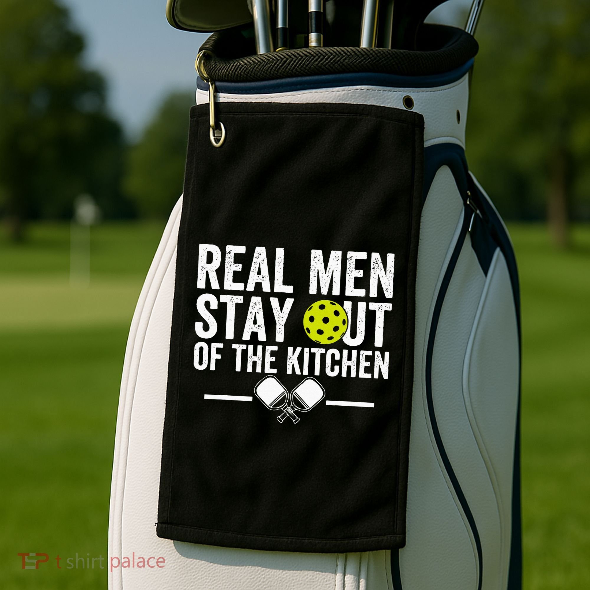 Real Stay Out Of The Kitchen Golf Towel
