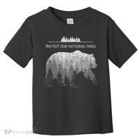 Resist Save Our Parks Alt Us National Parks Bear Nature Toddler T-Shirt thumb 0