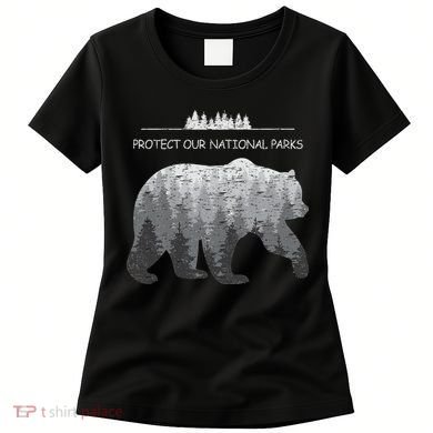 Resist Save Our Parks Alt Us National Parks Bear Nature Women's T-Shirt