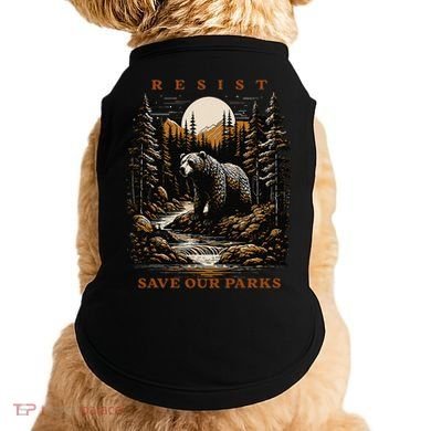 Resist Save Our Parks US National Parks Bear Nature Doggie Tank