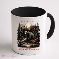 Resist Save Our Parks US National Parks Bear Nature Coffee Mug thumb 1
