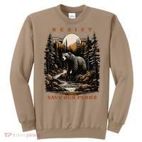 Resist Save Our Parks US National Parks Bear Nature Sweatshirt thumb 0