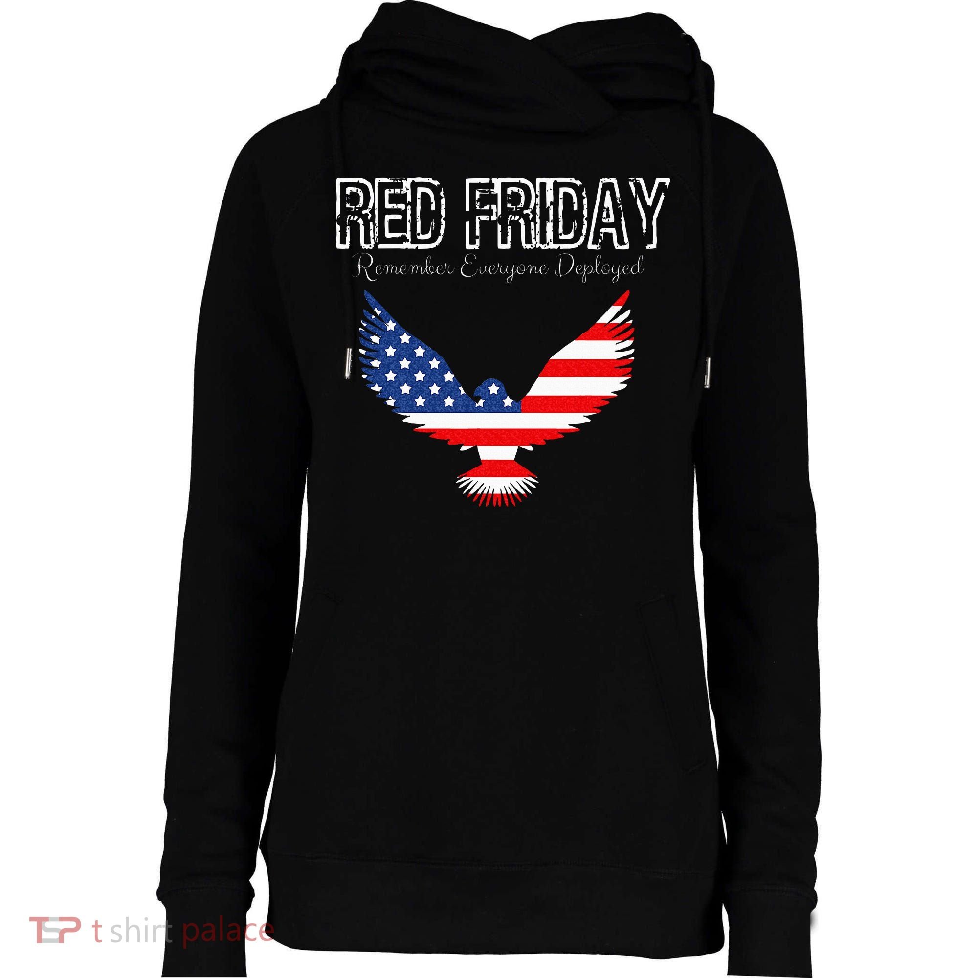 R.E.D. Support Our Troops Wear Red On Friday Womens Funnel Neck Pullover Hood