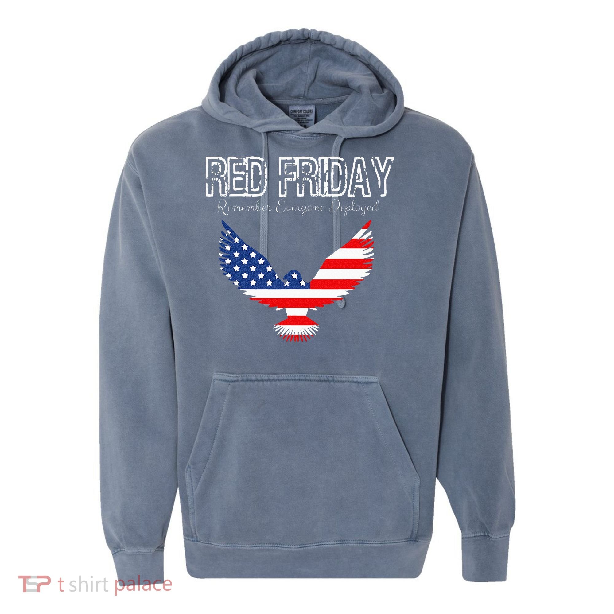 R.E.D. Support Our Troops Wear Red On Friday Comfort Colors Garment-Dyed Hooded Sweatshirt
