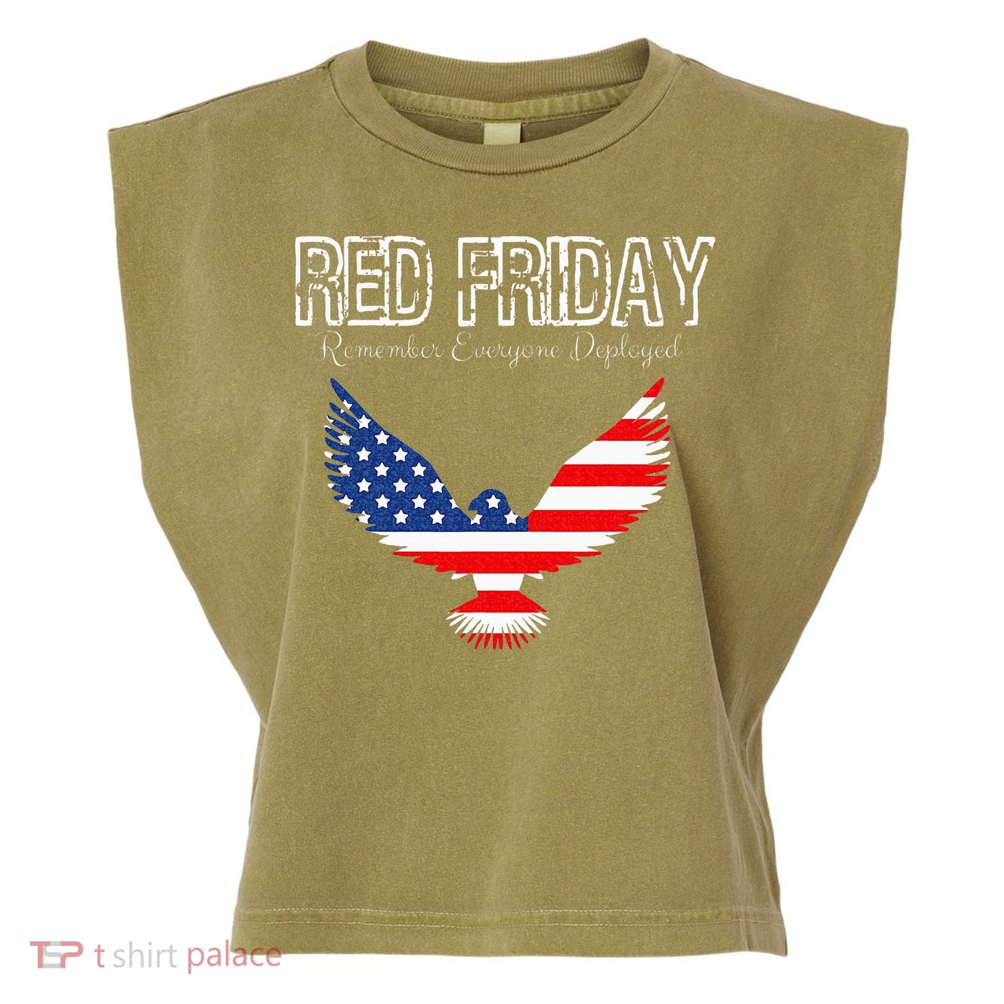 R.E.D. Support Our Troops Wear Red On Friday Garment-Dyed Women's Muscle Tee